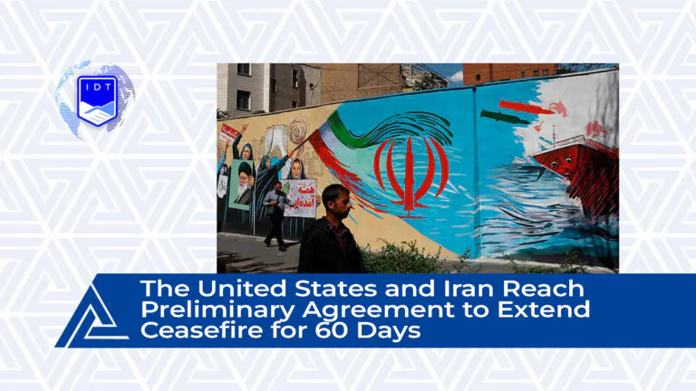 The United States and Iran Reach Preliminary Agreement to Extend Ceasefire for 60 Days